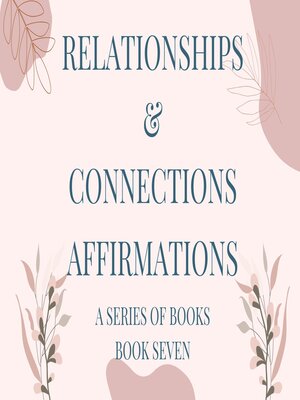 cover image of Relationships & Connections Affirmations